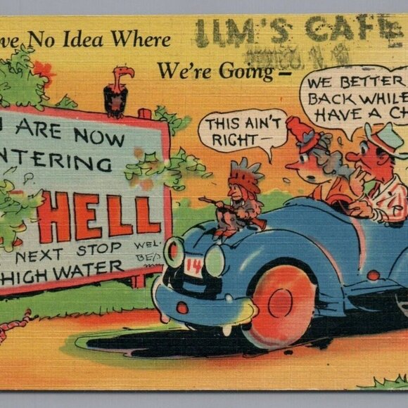 Jim's Cafe Chico, NM Linen Postcard PC C-663 Now Entering Hell Vintage - Picture 3 of 4